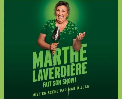 Marthe Laverdière fait son show !